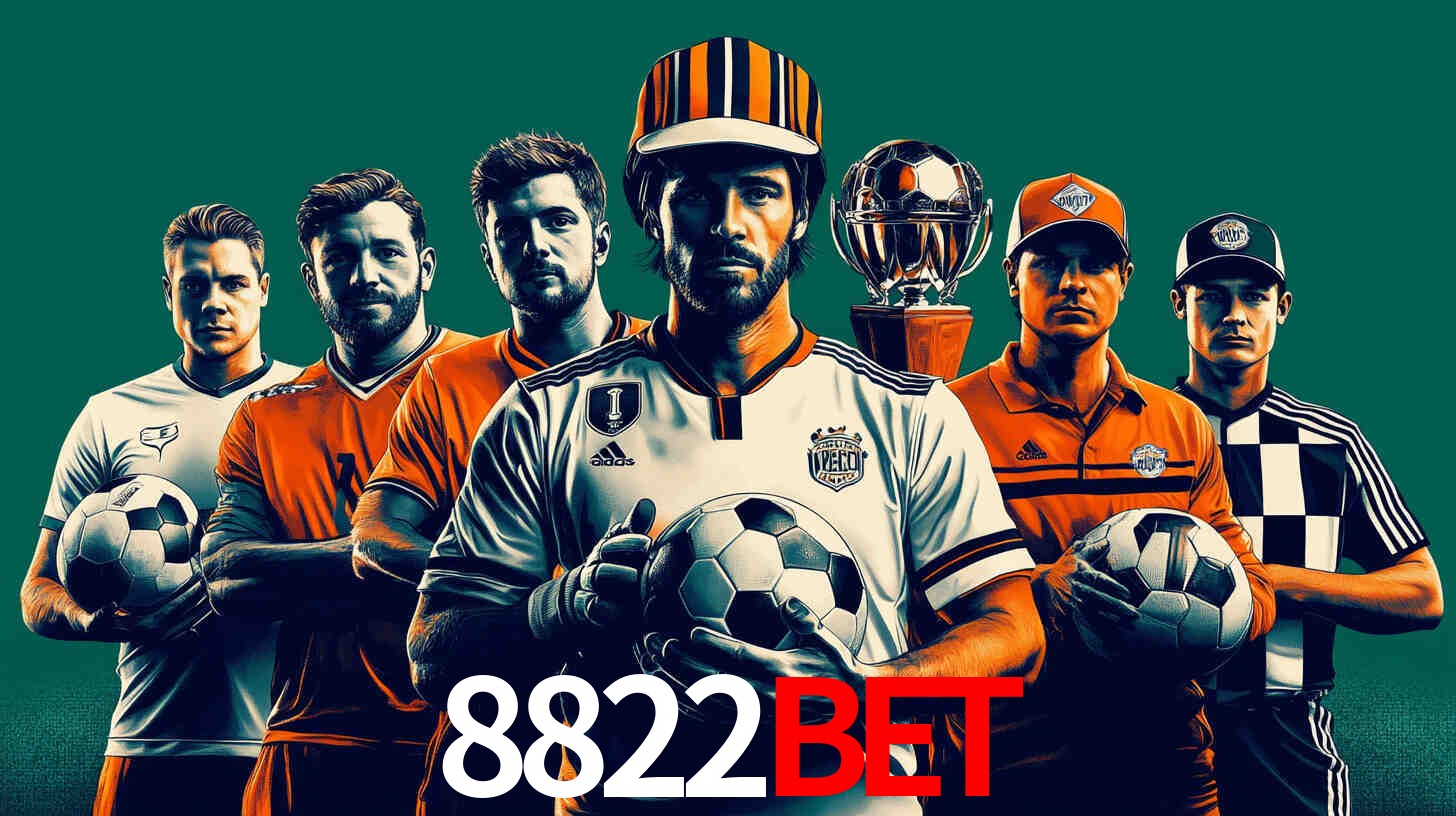 Apostas Esportivas na 8822bet: Um Guia Completo